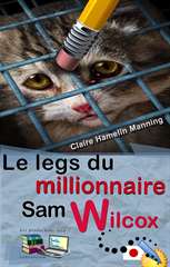 Le Legs du Millionnaire Sam Wilcox